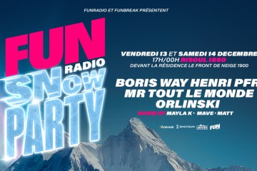 Fun Radio Snow Party / Opening Saison Risoul 2024